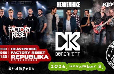 Plakát: Republika × Factory Reset × Heavenhike, Dürer Kert, nov. 8.