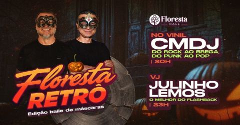 Cartaz: Floresta Retrô – Edição Baile de Máscaras, Floresta Bar, 31 de out.