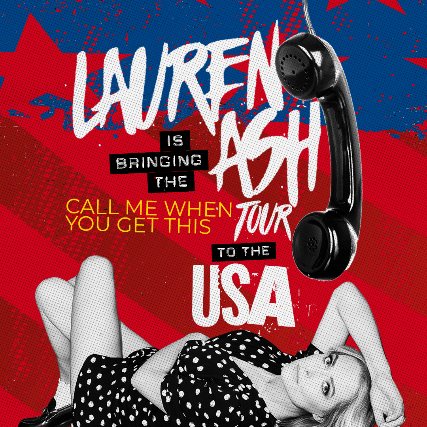 Poster: Lauren Ash: The Call Me When You Get This Tour