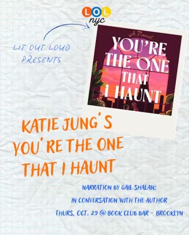 Poster: Lit Out Loud: "You’re The One That I Haunt", Book Club Bar, Oct 29