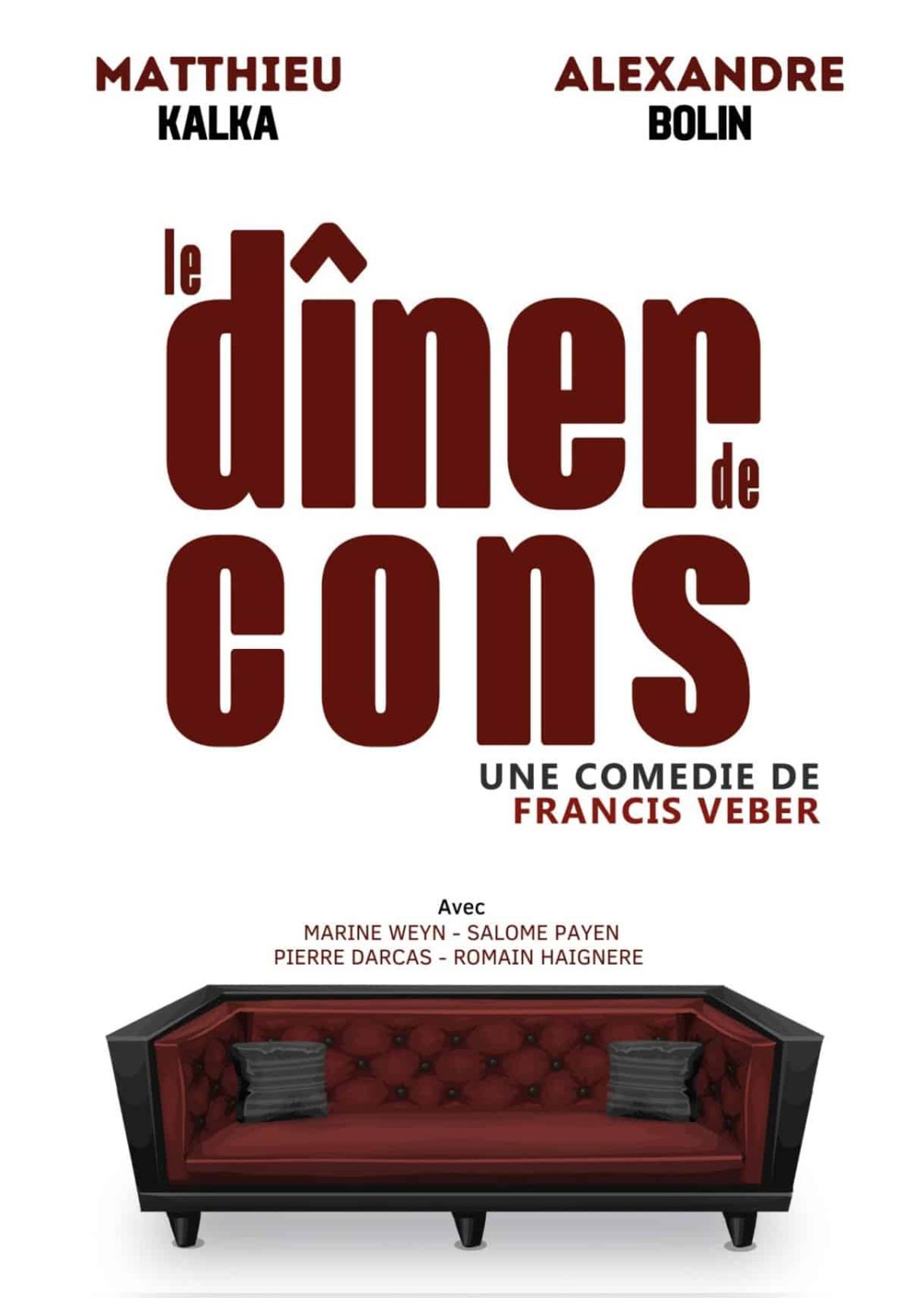 Affiche : Le Dîner de Cons