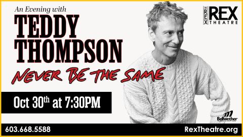 Poster: An Evening with Singer/Songwriter Teddy Thompson, The Rex Theatre, Oct 30
