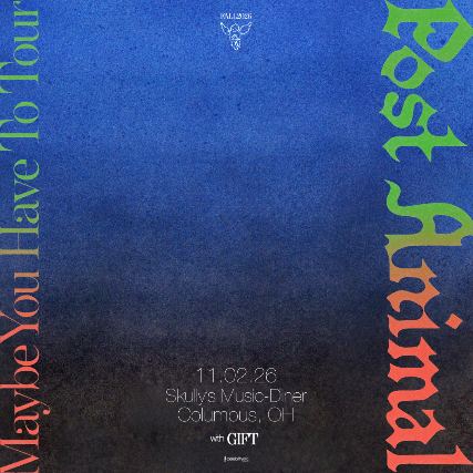 Poster: Post Animal: Maybe You Have To Tour, Skully's Music Diner, Nov 2