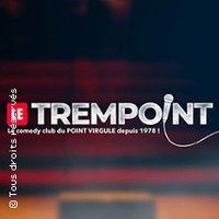 Poster: Le Trempoint, Le Point Virgule, Oct 24