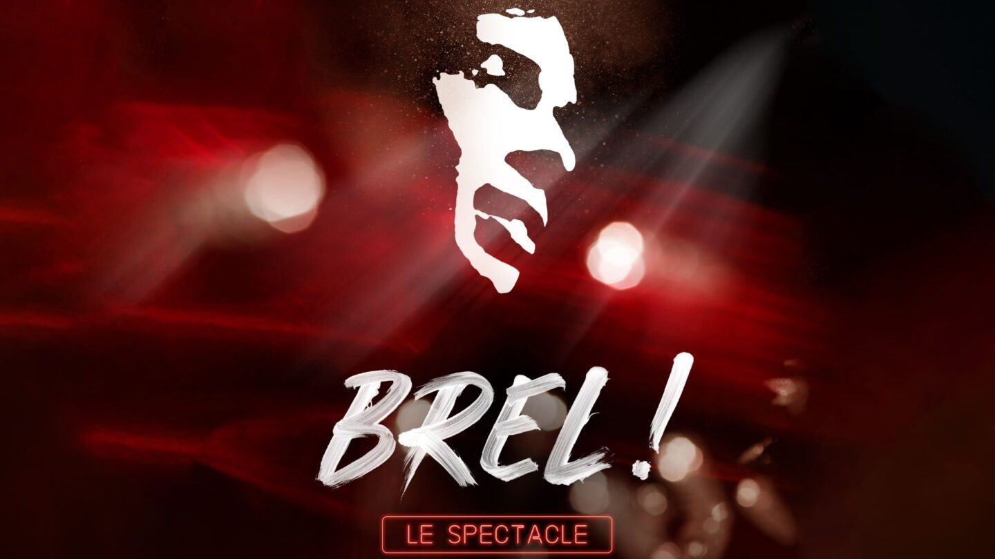 Poster: Brel ! Le spectacle