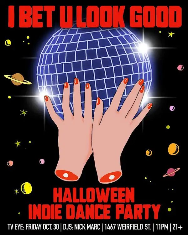 Poster: I BET YOU LOOK GOOD (INDIE HALLOWEEN PARTY)