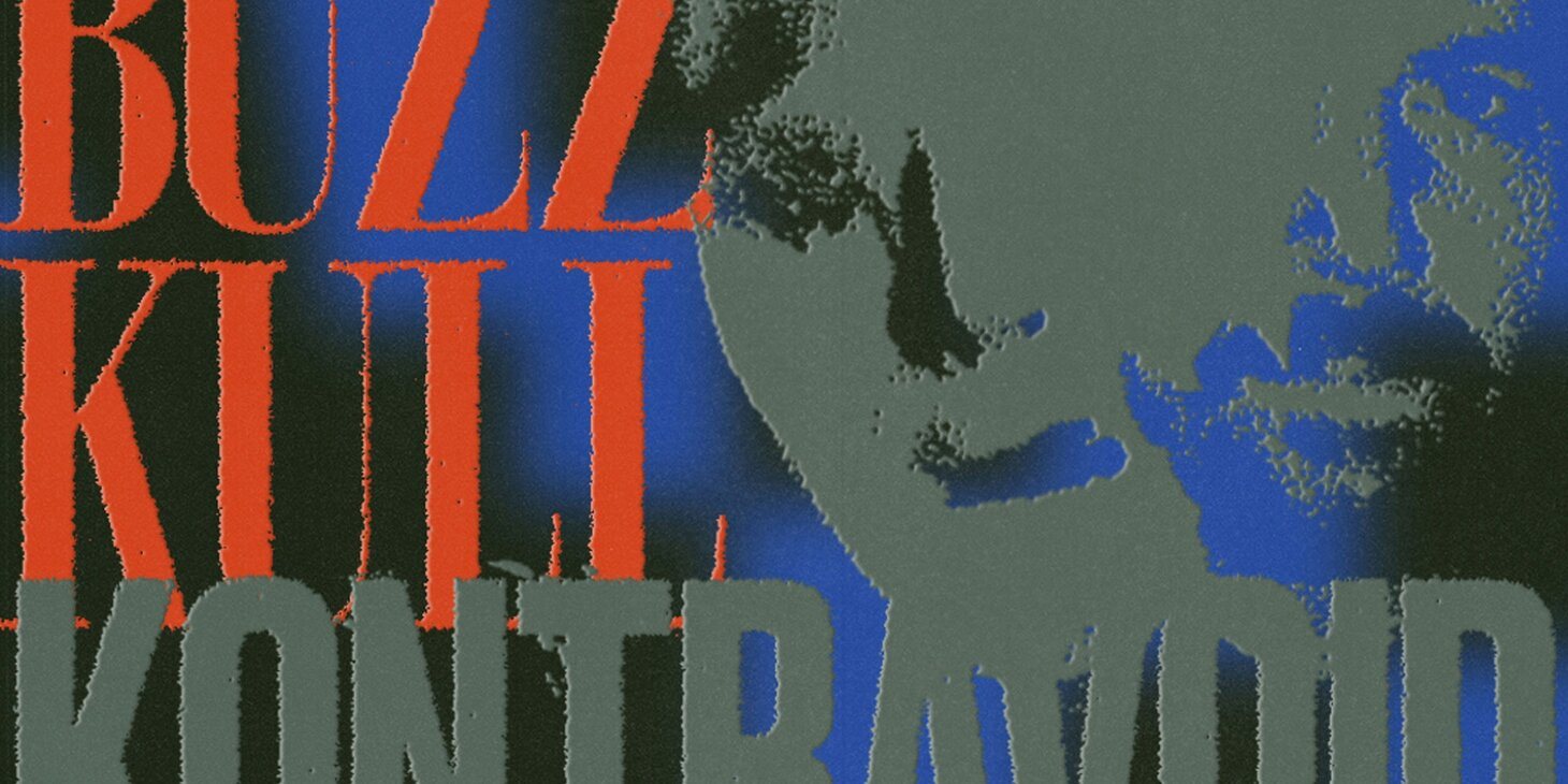 Poster: Buzz Kull, Kontravoid