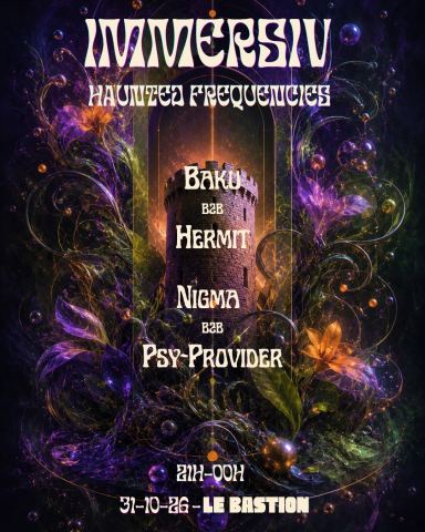 Poster: Haunted Frequencies – 3 years of Immersiv, Le Bastion, Oct 31