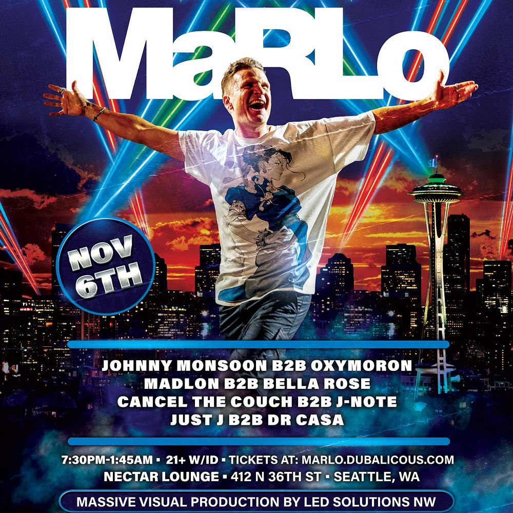 Poster: MaRLo plus Johnny Monsoon b2b Oxymoron, Madlon b2b Bella Rose, Just J b2b Dr Casa Cancel the Couch b2b J-Note