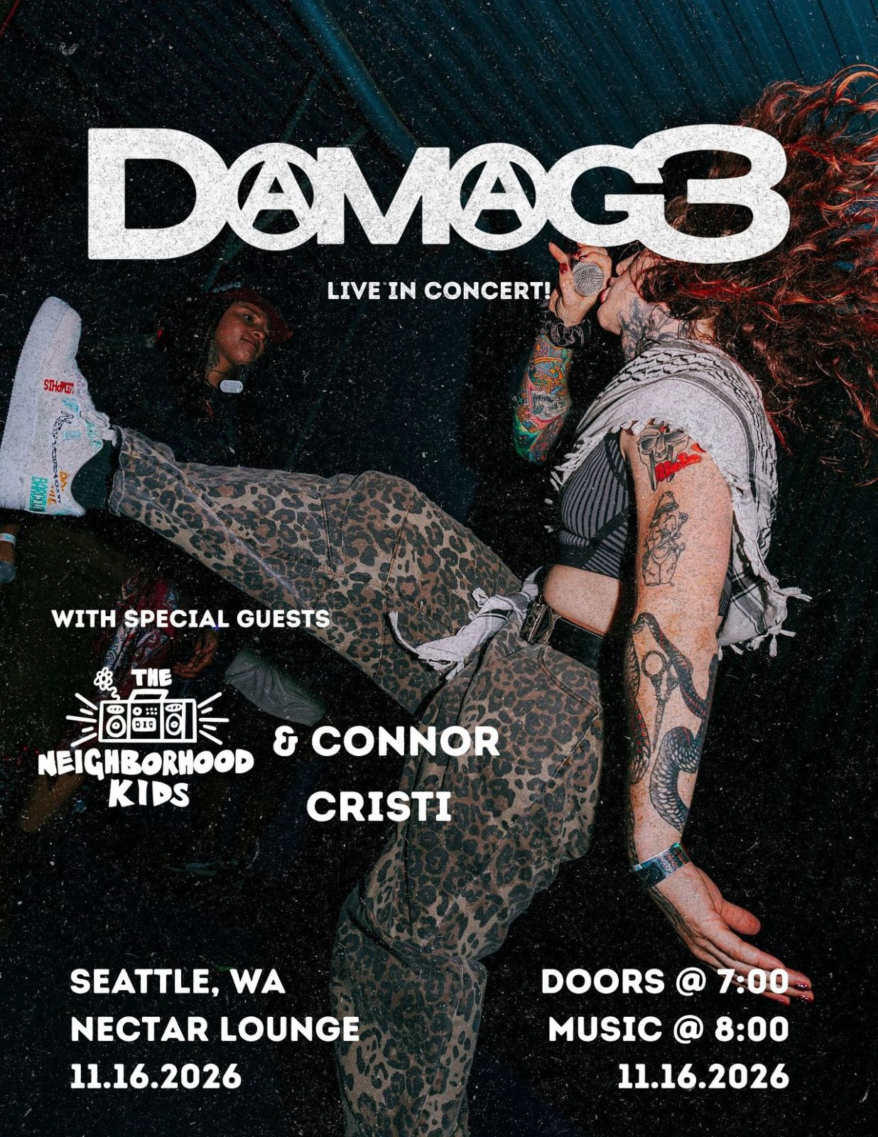 Poster: DAMAG3 with The Neighborhood Kids, Connor Cristi