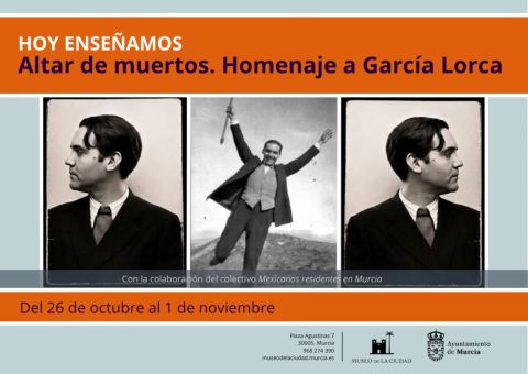 Poster: Altar de Muertos. Homenaje a García Lorca, Museo de la Ciudad, Oct 23