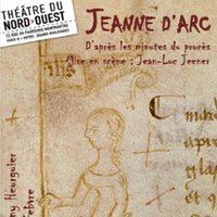 Poster: Le Procès de Jeanne d'Arc, Théâtre du Nord-Ouest, Théâtre du Nord-Ouest, Oct 31