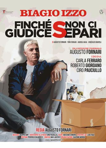 Locandina: Biagio Izzo – Finché giudice non ci separi, Teatro Cilea, 1 nov