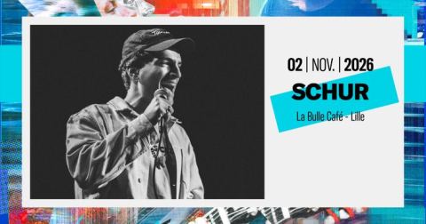Affiche : Schur, La Bulle Café, 2 nov.