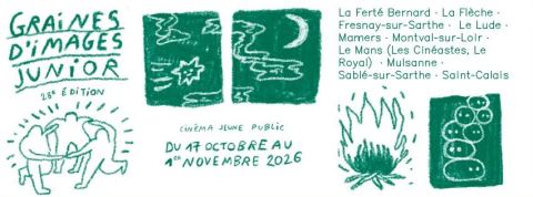 Affiche : Festival Graines d'Images Junior #28, Cinéma Les Cinéastes, 17 oct.