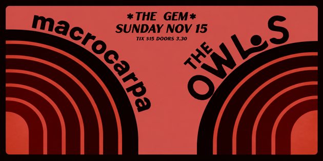 Poster: The Owls & Macrocarpa
