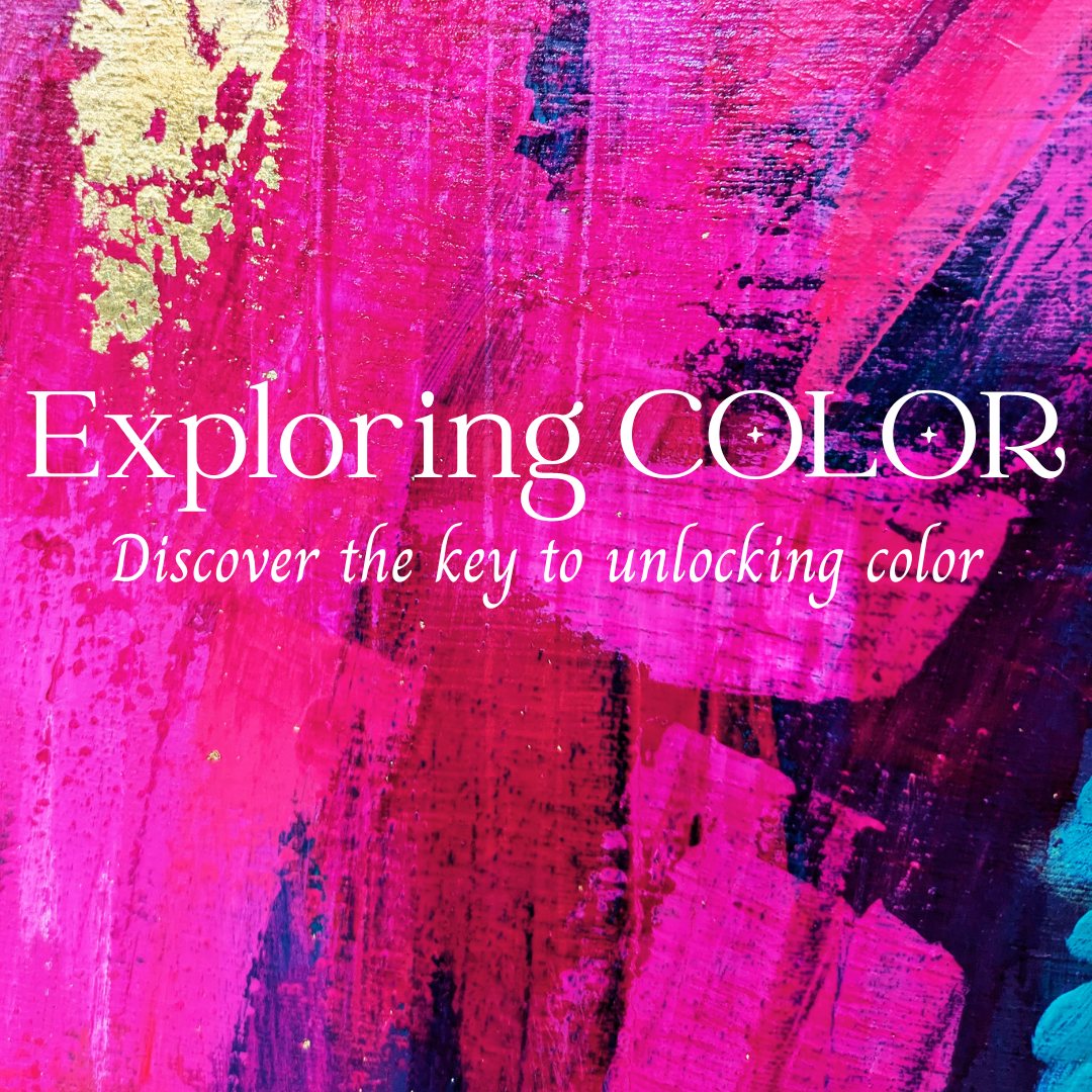 Poster: Exploring Color (4 week class)
