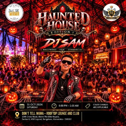 Poster: Haunted House Edition 1 - HSR Layout, Don't Tell Mama, Oct 31
