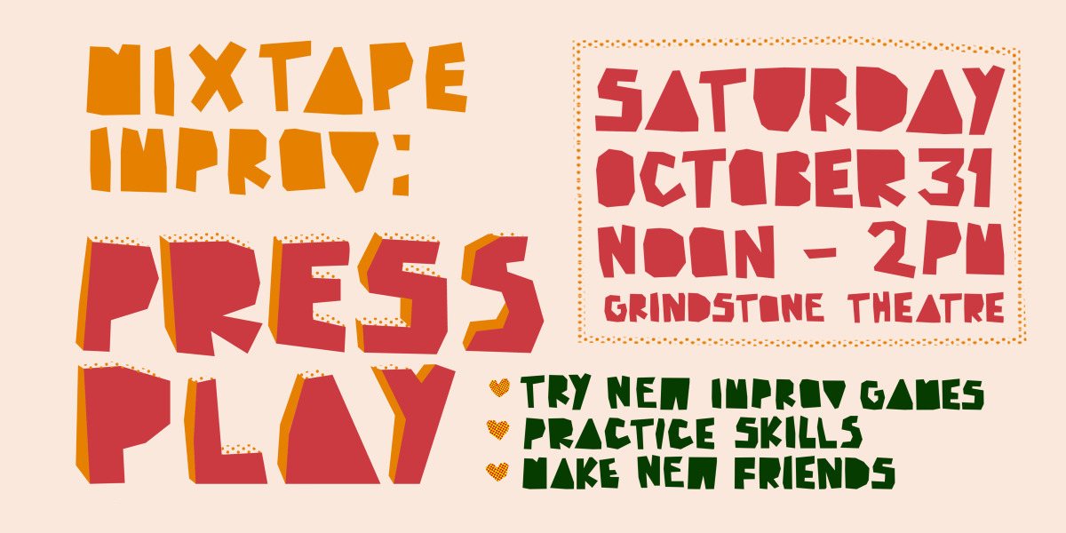 Poster: Mixtape Improv: Press Play