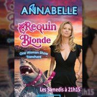 Affiche : Annabelle Est Requin Blonde, La Divine Comédie, 24 oct.