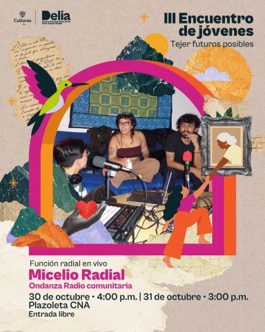 Cartel: Función Radial en Vivo – micelio radial, Centro Nacional de las Artes Delia Zapata Olivella, 30 oct