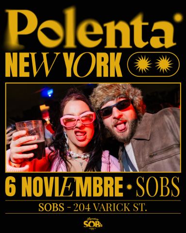 Poster: POLENTA, SOB's, Nov 6