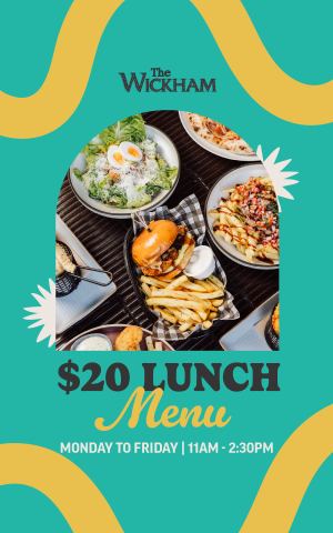 Poster: $20 Lunch Special, The Wickham, Oct 26
