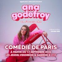 Affiche : Ana Godefroy, Comédie de Paris, 24 oct.