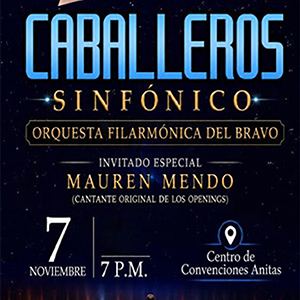 Cartel: Caballeros Sinfónicos, Las Anitas Centro de Convenciones, 7 nov