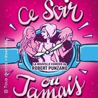 Affiche : Ce soir ou jamais