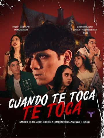 Poster: Cuando te toca te toca: experiencia interactiva de teatro, Tantuyo, Oct 30