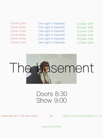 Poster: Carver Jones, The Basement, Oct 29