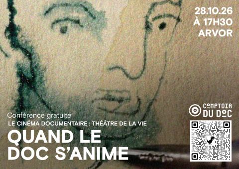 Affiche : Conférence: "Quand le documentaire s'anime", Cinéma Arvor, 28 oct.