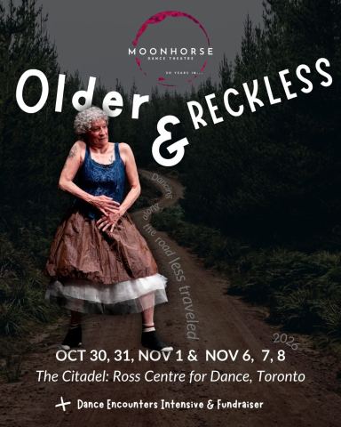 Poster: Older & Reckless, The Citadel: Ross Centre for Dance, Oct 30