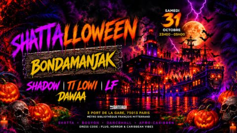 Affiche : Shattalloween 🎃 Edition Bondamanjak 👻, Le bateau phare, 31 oct.