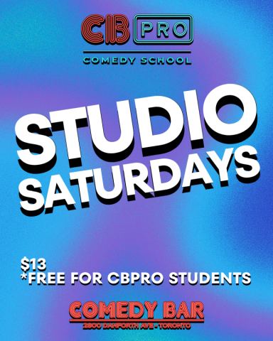 Poster: STUDIO SATURDAYS, Comedy Bar (Danforth), Oct 31