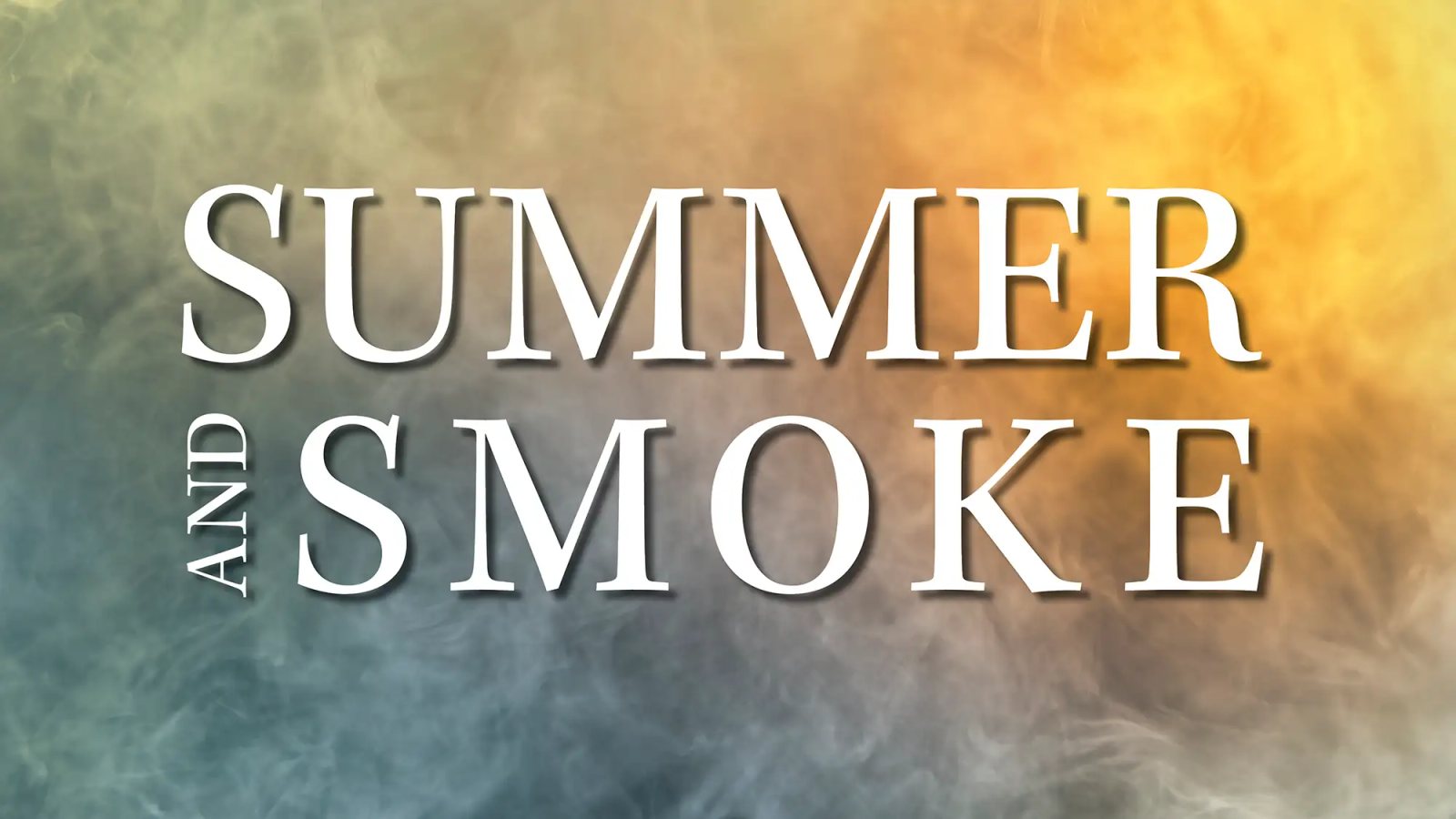 Poster: Summer and Smoke
