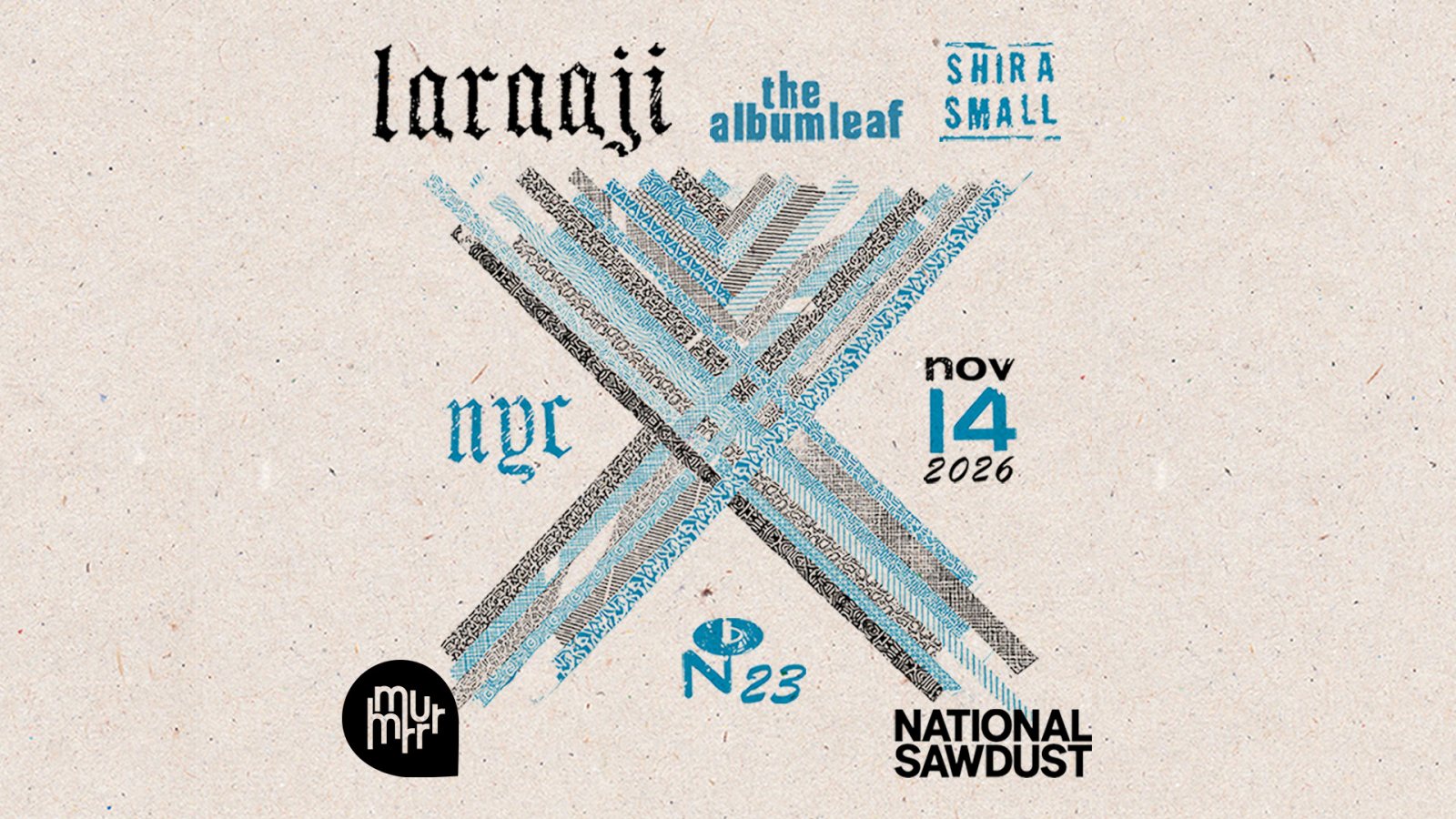 Poster: Murmrr Presents Numero Group - 23rd Anniversary Celebration w/ Laraaji, The Album Leaf, Shira Small