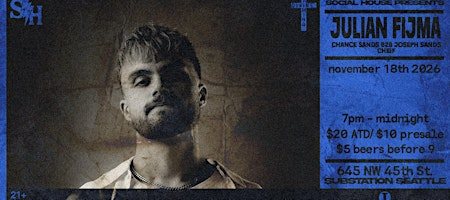 Poster: socialHOUSE Presents: Julian Fijma
