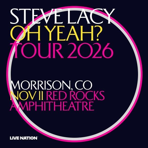 Poster: Steve Lacy: Oh yeah? Tour