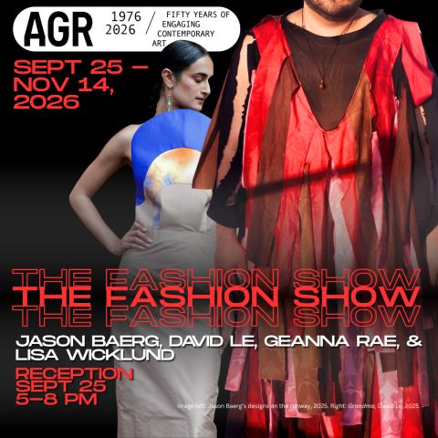 Poster: The Fashion Show: Jason Baerg, David Le, Geanna Rae, Lisa Wicklund, Art Gallery of Regina, Sep 25