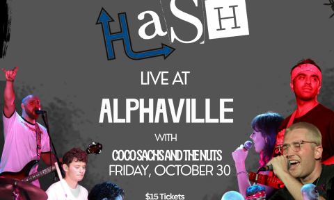 Poster: Huron Hash, Coco Sachs and the Nuts, Alphaville, Oct 30