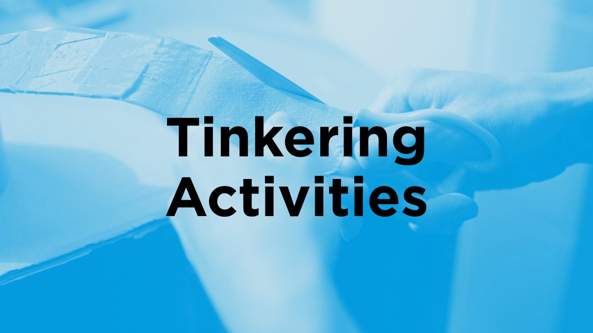 Poster: Tinkering Activities