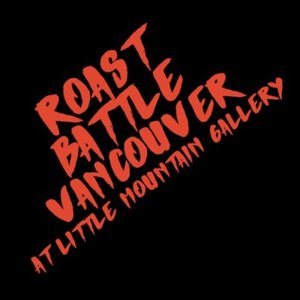 Poster: Roast Battle Vancouver