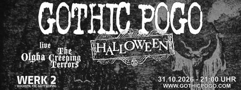 Plakat: Gothic Pogo Halloween, WERK 2 – Kulturfabrik, 31. Okt.