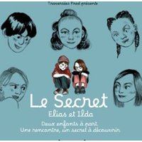 Poster: Le Secret, Ilda et Elias, La Nouvelle Seine, Oct 25
