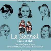 Poster: Le Secret, Ilda et Elias, La Nouvelle Seine, Sunday, October 25