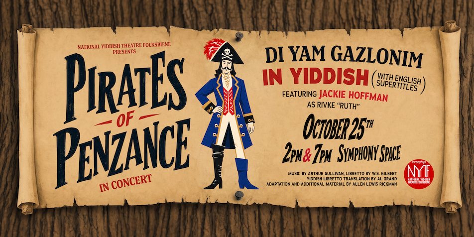 Poster: Pirates of Penzance in Yiddish