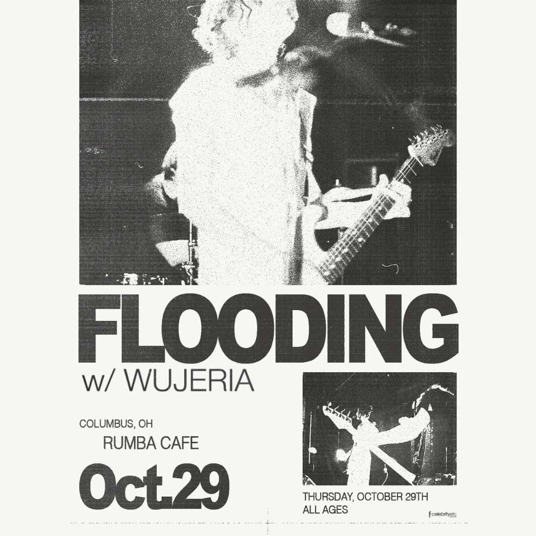Poster: Flooding w/ Wujeria