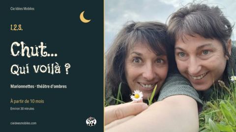 Affiche : 1.2.3. Chut... Qui voilà ? — Spectacle pour les tout-petits à Olivet, Petit théâtre du Poutyl, 29 oct.